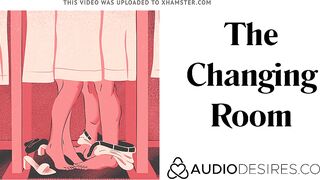 The Changing Room (Sex in Outdoors Naughty Audio Story, Bombshell