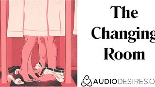 The Changing Room (Sex in Outdoors Naughty Audio Story, Bombshell