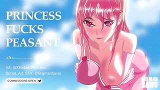 Princess Fucks Peasant (ASMR | AUDIO ROLEPLAY)