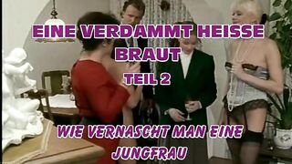 Eine Verdammt Heisse Braut, P2