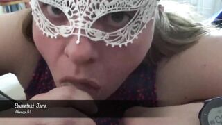 Testing the Mask, Afternoon Oral Sex with Jizzed on Chin