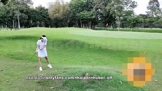 THAI EASTERN GOLF BIMBOS SCREWED SQUIRTING คลิปไทย เย็ดสาวกอล์ฟฉี่ราดหลายรอบ