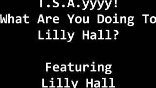 TSA Agent Lilith Rose Strip Searches Lilly Hall before taking her for