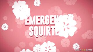 Emergency Squirter / Brazzers