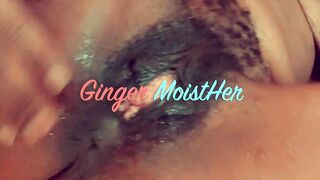 May Live with EIC Redhead MoistHer Squirting Twat Spank Clitoris