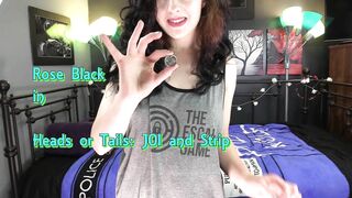 Heads or Tails: JOI and Strip FULL SEX TAPE Crazy Talk cougar JOI