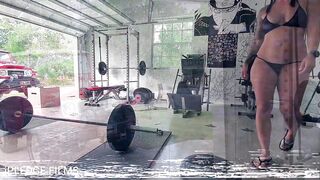 Cum Join me for a Gym Session Garage Open, and watch through Skimpy Bikini is the Dress Code