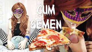 I like pizza with cum