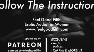Follow my Instructions: Showing Off & Owning your Vagina (Naughty Audio)