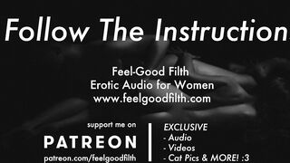 Follow my Instructions: Showing Off & Owning your Vagina (Naughty Audio)