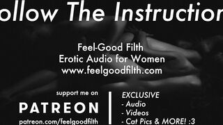 Follow my Instructions: Showing Off & Owning your Vagina (Naughty Audio)