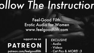 Follow my Instructions: Showing Off & Owning your Vagina (Naughty Audio)
