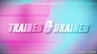 Trained & Drained / Brazzers