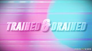 Trained & Drained / Brazzers
