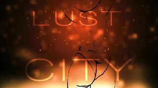 Lust into the City Promo Entry