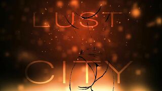 Lust into the City Promo Entry