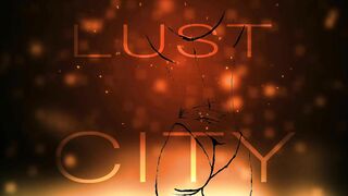 Lust into the City Promo Entry