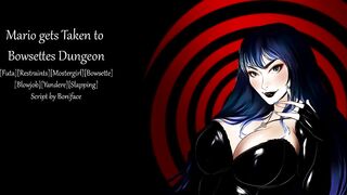 [erotic Story] taken to Bowsettes Dungeon