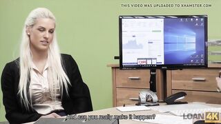 LOAN4K. Agent promisses a lot of money to Bombshell is