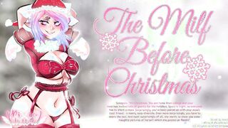[18+ AUDIO STORY] The Mom Before Christmas! [BF] [Gentle Femdom] [Slutty Mature Woman] [ASMR]