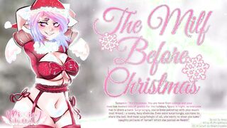 [18+ AUDIO STORY] The Mom Before Christmas! [BF] [Gentle Femdom] [Slutty Mature Woman] [ASMR]