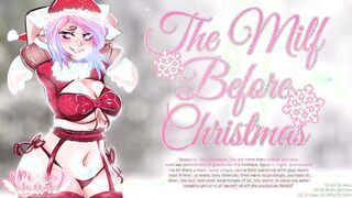 [18+ AUDIO STORY] The Mom Before Christmas! [BF] [Gentle Femdom] [Slutty Mature Woman] [ASMR]