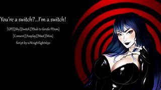 [GFE] You're a Switch? I'm a Switch!