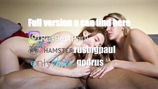 Kira and Mia Made double suck cock for RusBigPaul