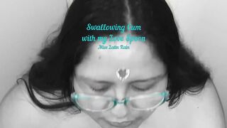 Swallowing cum with my love spoon