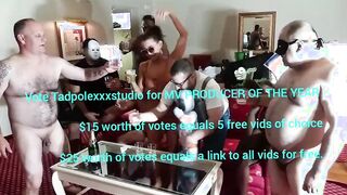 Vote for Tadpolexxxstudio MV PRODUCER OF THE YEAR. $25 worth of votes equals free link to ALL vids!