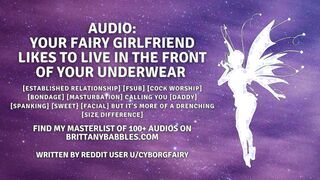 Your Fairy Mistress Likes to Live Into the Front of Your Lingerie