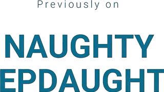 Sensual Step Daughter Ep 14 Pt 2 - I get Daddy's cumshot