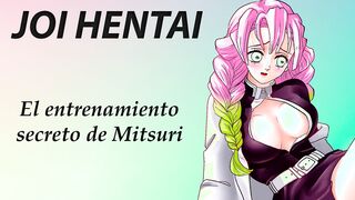 JOI anime con Mitsuri. Perfect Gang Bang. En español.