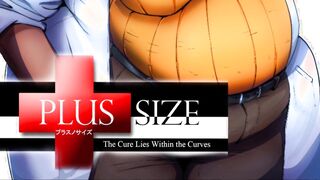 Plus Size one - The cure lies within the curves - Part one Weight gain BBW comic