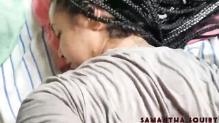 WAKING UP TO BREAST AND GIVES MY BUTTON - SAMANTHA