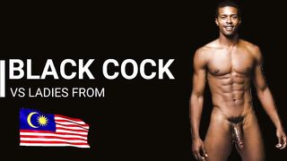 Malaysian Vs Black Cock Compilation
