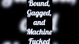 Trailer - Tied, Gagged, and Machine Pounded: Big Titted Chubby Gothic Left Into Basement to Edge and Squirt