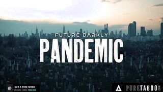 VIRGIN TABOO Pandemic Sci-Fi Fucking With 2 Who Crave Sex