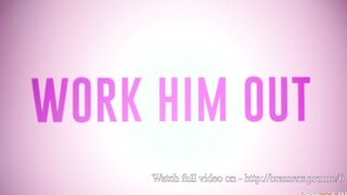 Work Him Out - Bunny Madison / Brazzers