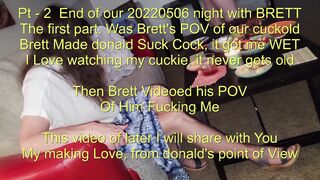 20220506 Night's End: After Brett pov cuck Fluffing... Agness