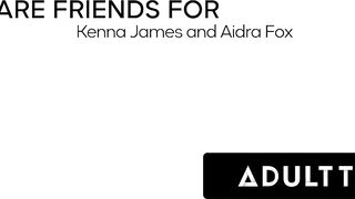 ADULT TIME - Red Head Lesbo Kenna James Seduces Her Newly Single Heterosexual BFF Aidra Fox