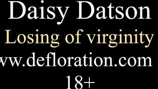 Defloration of virgin twat of Daisy Datson
