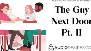 The Bro Next Door Pt. II - Sensual Audio Story for vagina