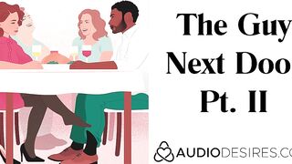 The Bro Next Door Pt. II - Sensual Audio Story for vagina