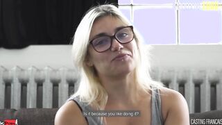 CASTINGFRANCAIS - Gigantic Butt Blonde Tries Fucking On Camera And Loves It - AMATEUREURO