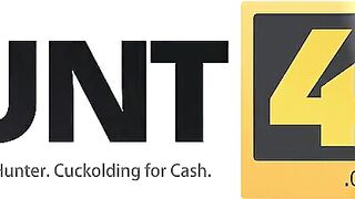 HUNT4K. Cash from hunters pocket is irresistible enough for buying twat