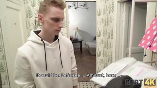 DEBT4k. Unexpected dominant anal sex with obedient poor lassie