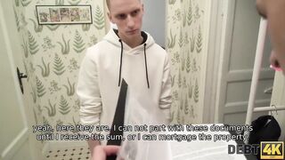 DEBT4k. Unexpected dominant anal sex with obedient poor lassie