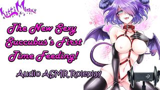 ASMR - new Bombshell Succubus first Time Feeding! Audio Roleplay