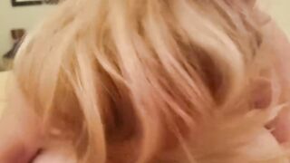 Head and Rides to Orgasm Big Titted Amateur Blonde milf from